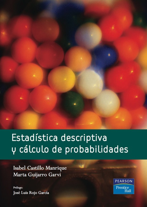 ESTADISTICA DESCRIPTIVA Y CALCULO DE PROBABILIDADES