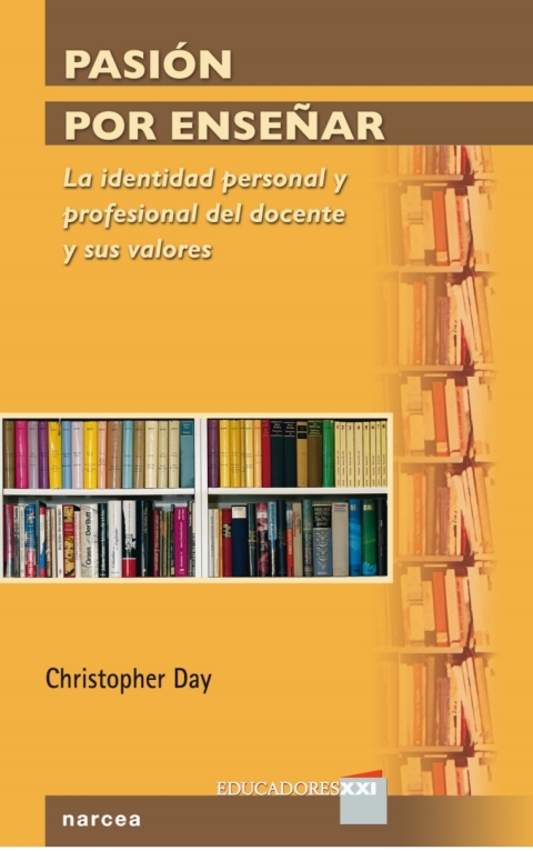 Cover image for book Pasión por enseñar: La identidad personal y profesional del docente y sus valores