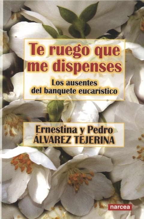 Cover image for book Te ruego que me dispenses