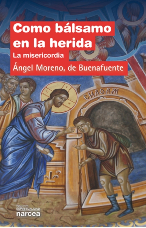 Cover image for book Como bálsamo en la herida