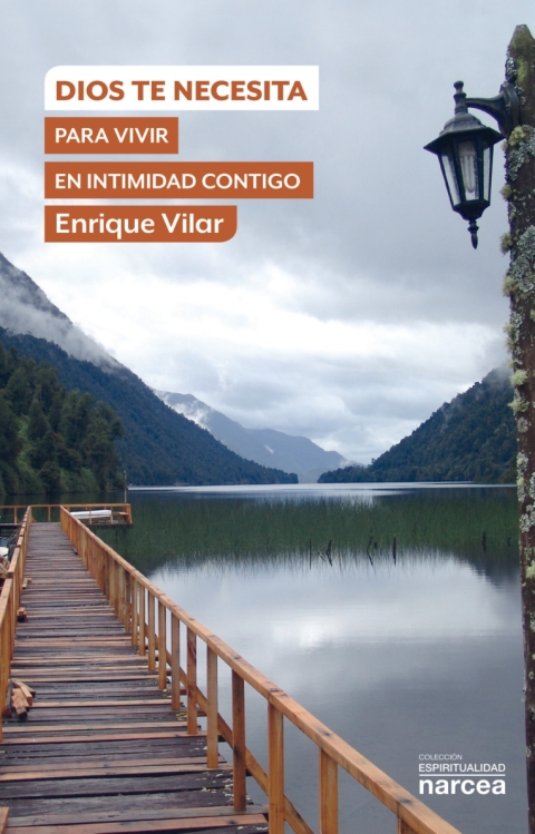 Cover image for book Dios te necesita para vivir en intimidad contigo