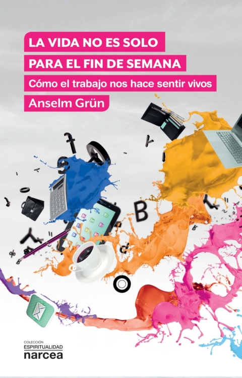 Cover image for book La vida no es solo para el fin de semana