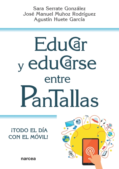 Cover image for book Educar y Educarse entre Pantallas