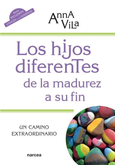 Cover image for book Los hijos diferentes, de la madurez a su fin