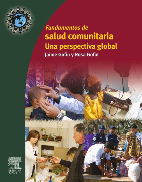 Cover image for book Salud comunitaria global: Principios, métodos y programas en el mundo