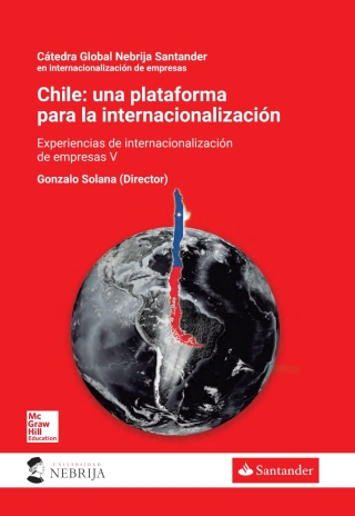 Chile: una plataforma para la internacionalizacion.
