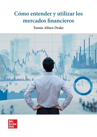 Cómo entender y utilizar los mercados financieros (VS)