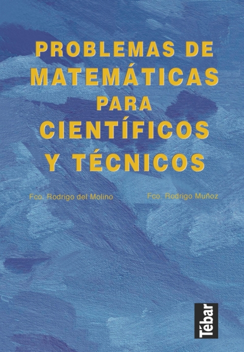 Cover image for book Problemas de matemáticas para científicos y técnicos