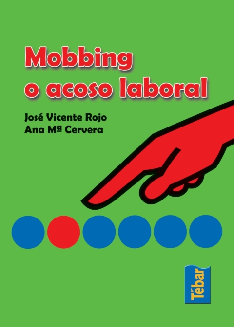 Mobbing o acoso laboral 