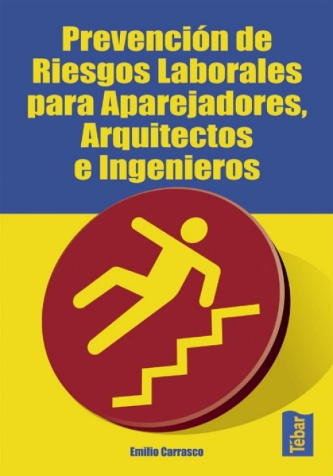 Cover image for book Prevencion de riesgos laborales para aparejadores, arquitectos e ingenieros