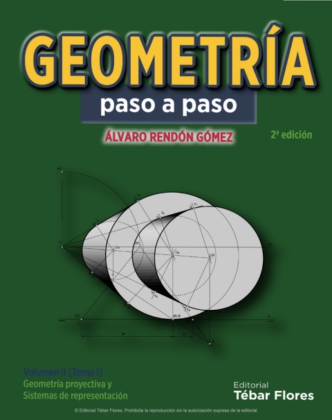 Cover image for book Geometría paso a paso: Volumen II, tomo I. Geometría proyectiva y Sistemas de representación