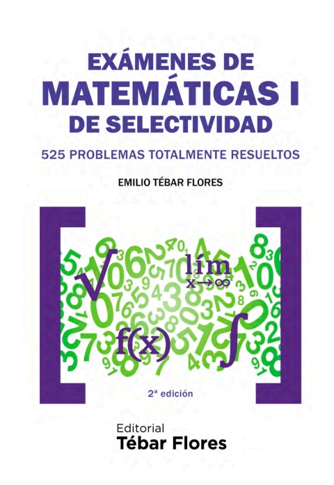 Cover image for book Exámenes de Matemáticas I de Selectividad. 525 problemas totalmente resueltos