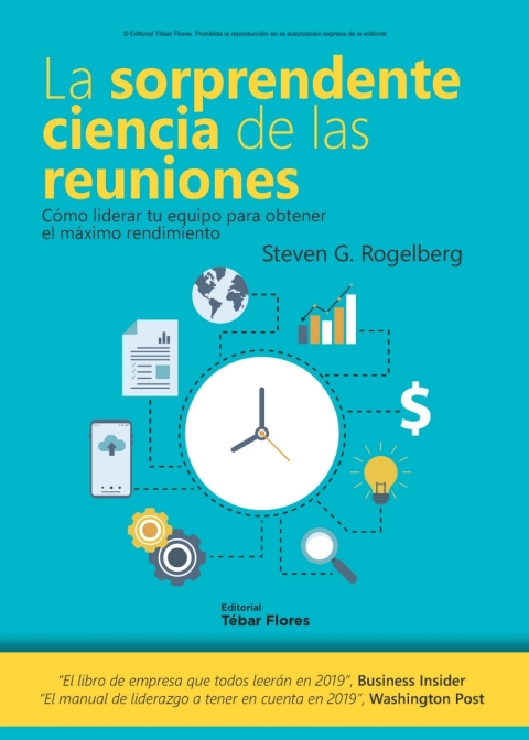 Cover image for book La sorprendente ciencia de las reuniones. Cómo liderar tu equipo para obtener el máximo rendimiento