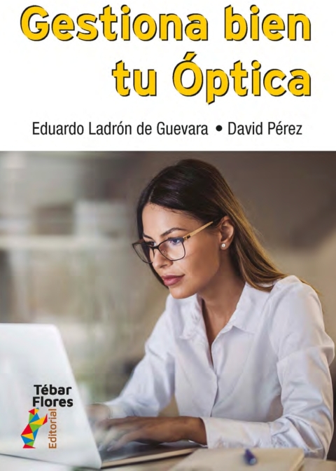 Gestiona bien tu Ãptica 