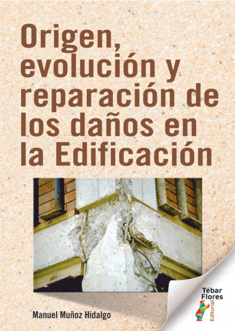 Cover image for book Origen, evolución y reparación de los daños en la edificación