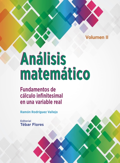 Cover image for book Análisis matemático II. Fundamentos de cálculo infinitesimal en una variable real