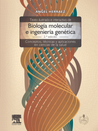 Cover image: Texto ilustrado e interactivo de biología molecular e ingeniería genética 2nd edition 9788480866477