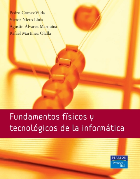 Cover image for book Fundamentos físicos y tecnológicos de la informática