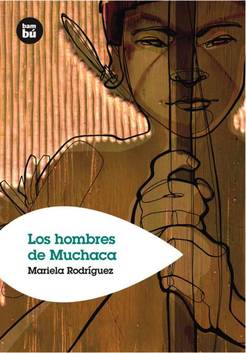 Cover image for book Los hombres de Muchaca