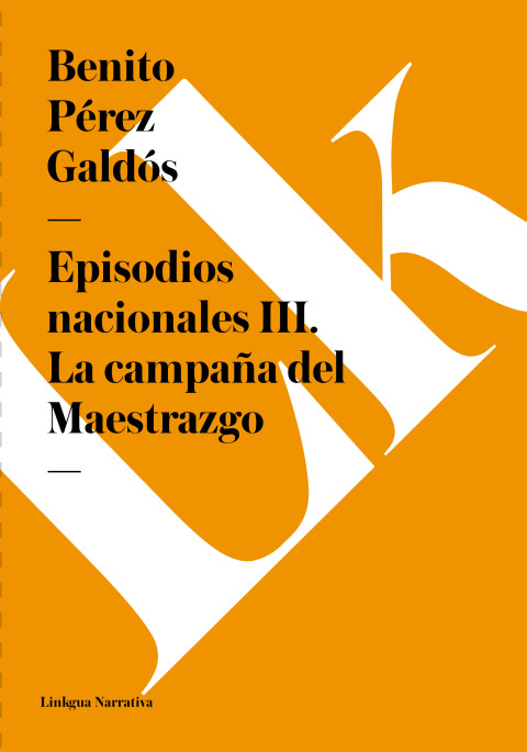 Cover image for book Episodios nacionales III. La campaña del Maestrazgo