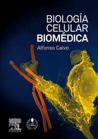 صورة الغلاف: Biología celular biomédica 9788490220368
