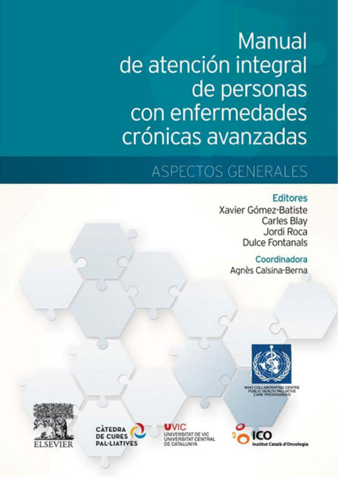 Cover image for book Manual de atención integral de personas con enfermedades crónicas avanzadas: aspectos generales