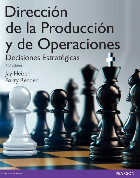 Cover image for book Dirección de la producción y de operaciones. Decisiones estratégicas