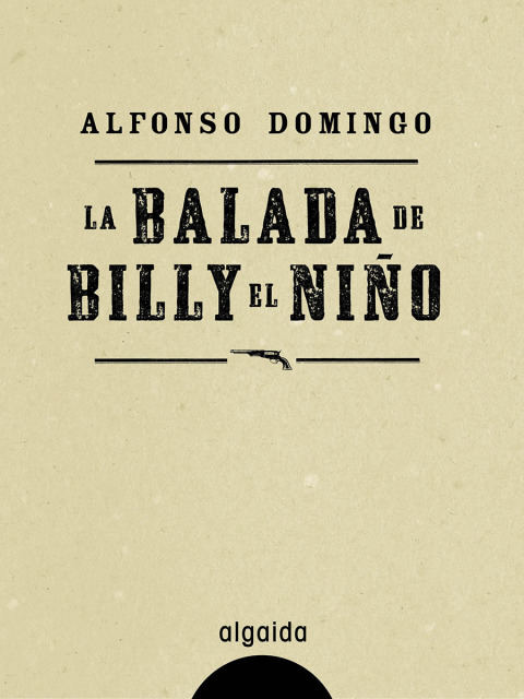 Cover image for book La balada de Billy el Niño