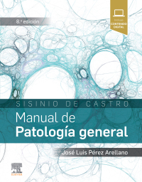 صورة الغلاف: Sisinio de Castro. Manual de Patología general 8th edition 9788491131236
