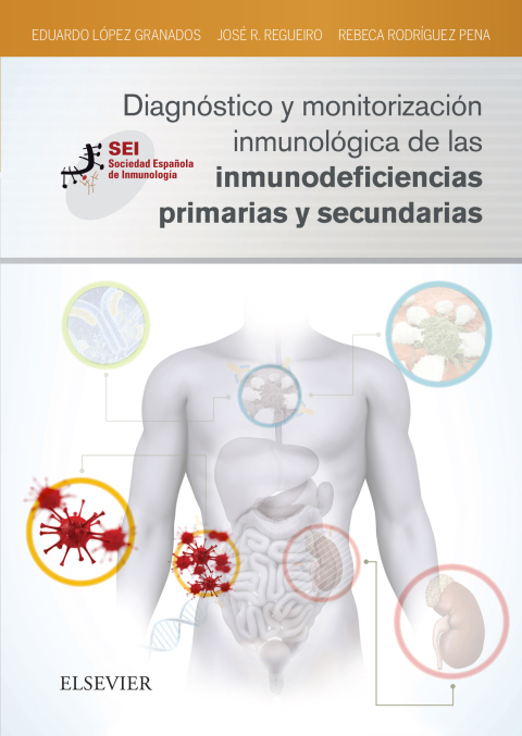 Cover image for book Diagnóstico y monitorización inmunológica de las inmunodeficiencias primarias y secundarias