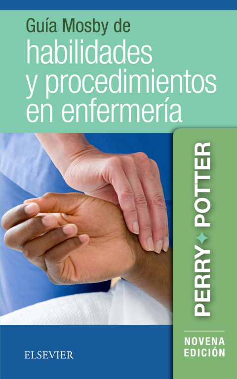 GuÃ­a Mosby de habilidades y procedimientos en enfermerÃ­a 