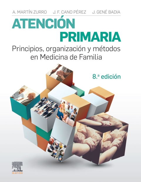 Cover image for book Atención primaria. Principios, organización y métodos en medicina de familia