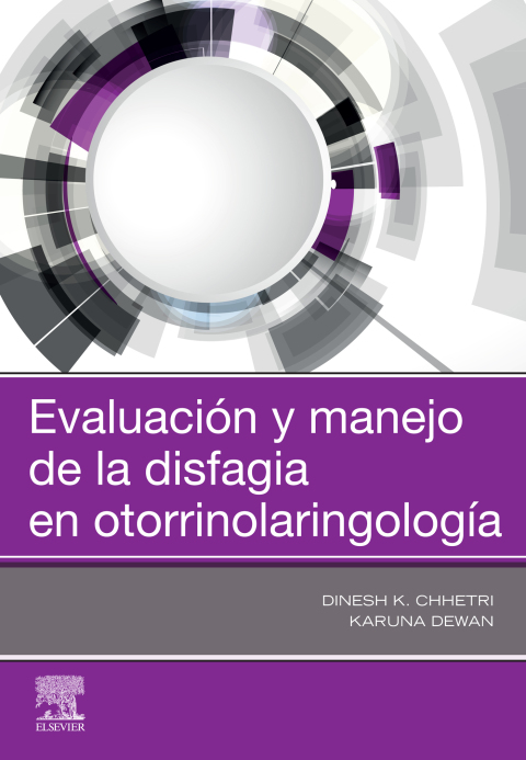Cover image for book Evaluación y manejo de la disfagia en otorrinolaringología