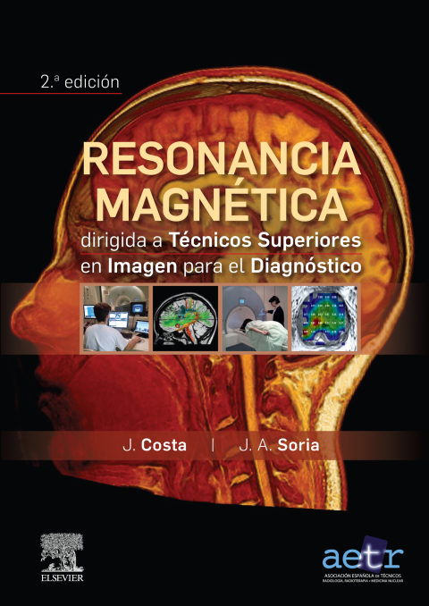 Cover image for book Resonancia magnética dirigida a técnicos superiores en imagen para el diagnóstico