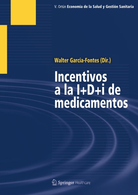 Cover image for book Incentivos a la I+D+i de medicamentos