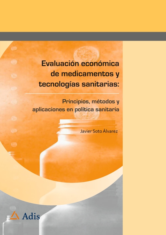 Evaluación económica de medicamentos y tecnologías sanitarias: