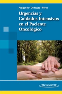Cover image: Urgencias y Cuidados Intensivos en el Paciente Oncológico 1st edition 9788498354331