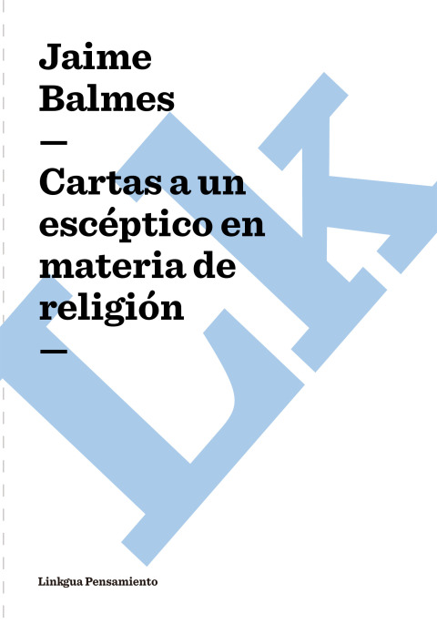 Cover image for book Cartas a un escéptico en materia de religión