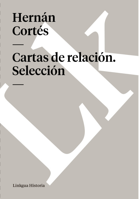 Cover image for book Cartas de relación. Selección