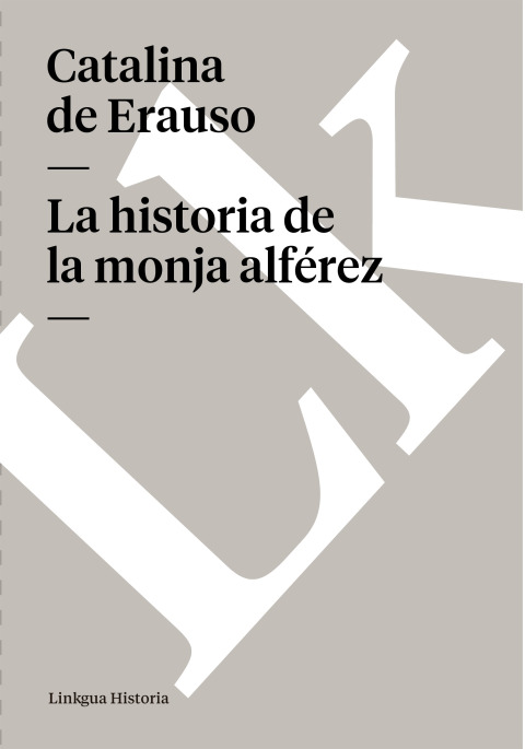 Cover image for book La historia de  monja alférez