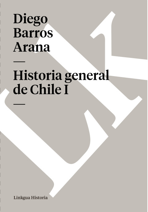 Cover image for book Historia general de Chile I