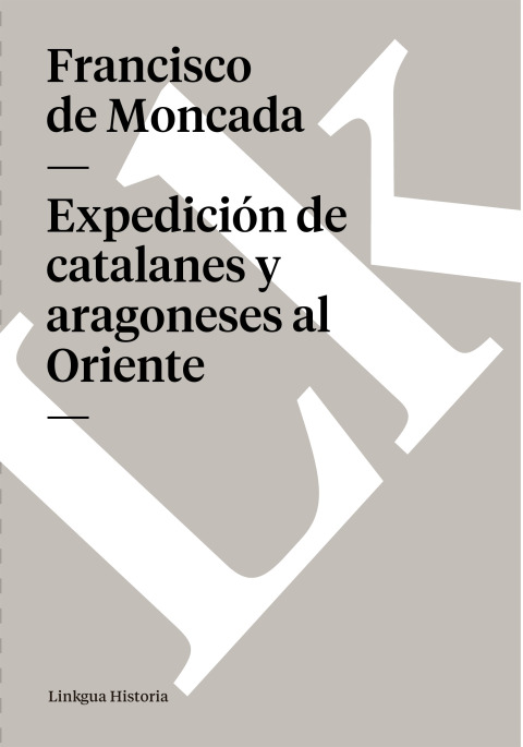 Cover image for book Expedición de catalanes y aragoneses al Oriente