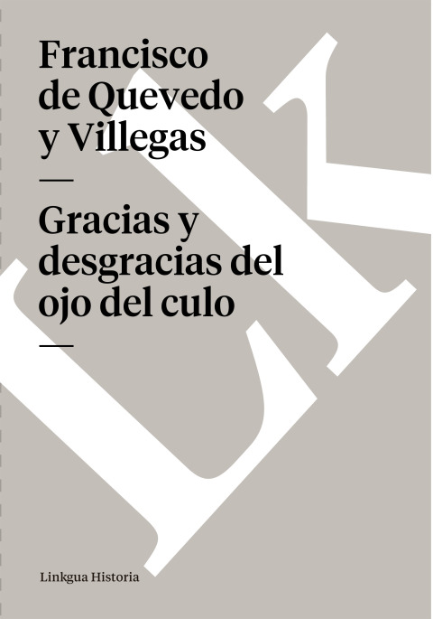 Cover image for book Gracias y desgracias del ojo del culo