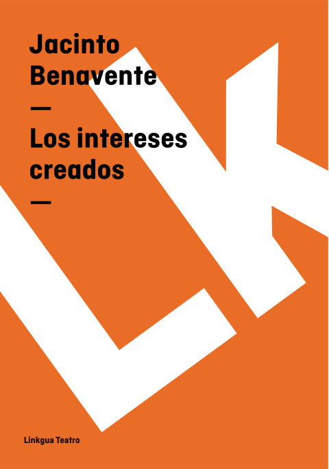 Cover image for book Los intereses creados