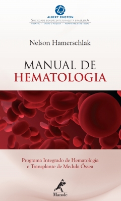 Capa do livro Manual de hematologia: programa integrado de hematologia e transplante de medula óssea