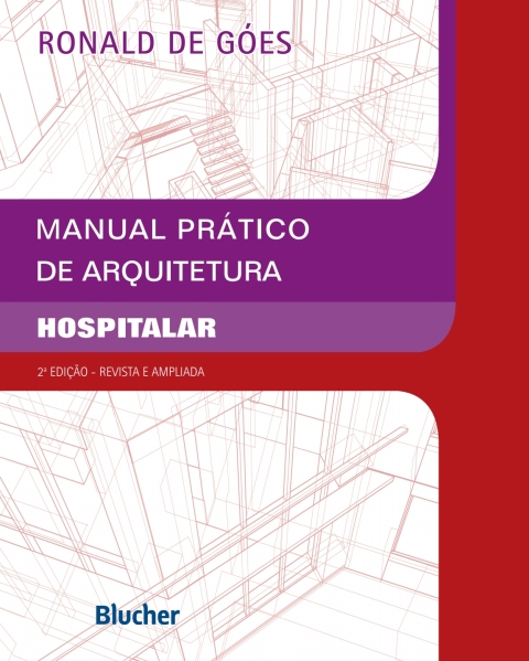 Manual prático de arquitetura hospitar