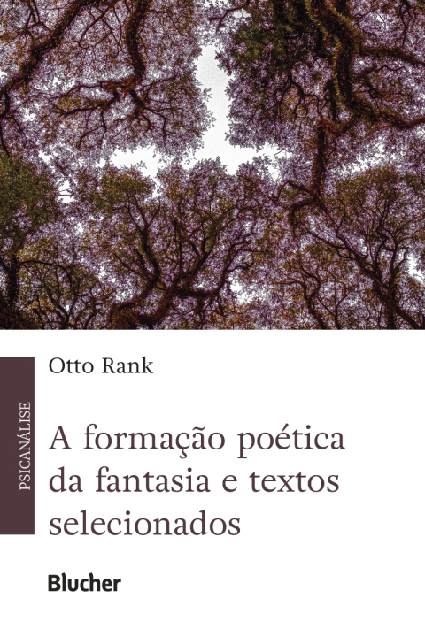 A formação poética da fantasia e textos selecionados