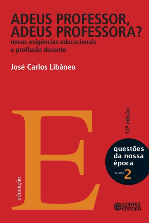 Adeus professor, adeus professora?