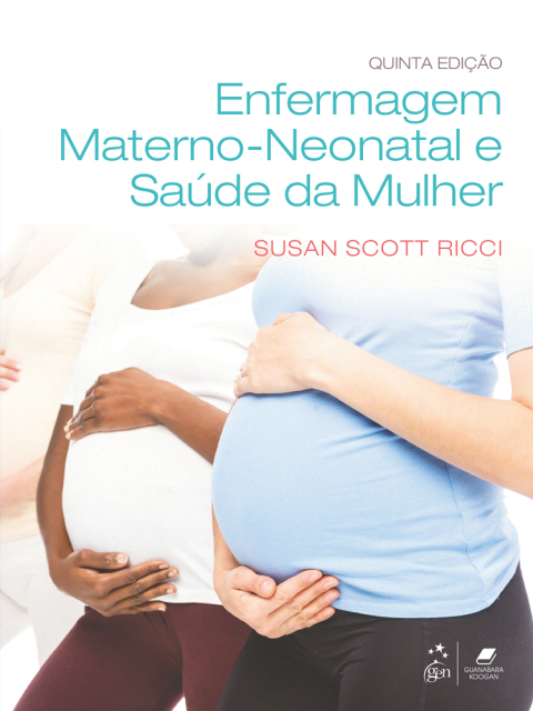 Enfermagem materno-neonatal e saúde da mulher