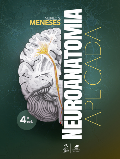 Neuroanatomia aplicada - Minha Biblioteca